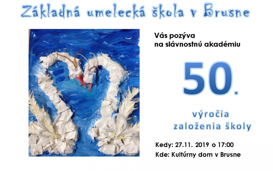 Slávnostná akadémia k 50.výročiu založenia školy